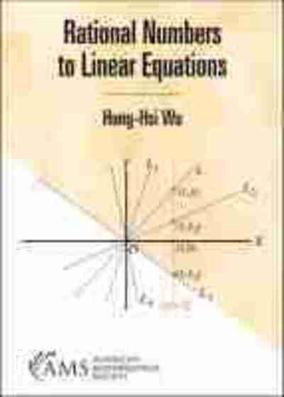 Cover for Hung-Hsi Wu · Rational Numbers to Linear Equations (Paperback Book) (2020)