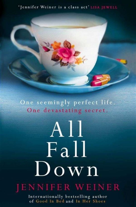 Cover for Jennifer Weiner · All Fall Down (Taschenbuch) [Paperback Original edition] (2014)