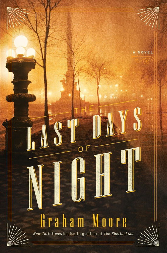 The Last Days of Night - Graham Moore - Książki - Simon & Schuster Ltd - 9781471165757 - 25 stycznia 2018