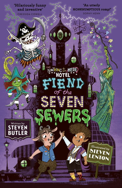 Fiend of the Seven Sewers - Nothing to See Here Hotel - Steven Butler - Kirjat - Simon & Schuster Ltd - 9781471178757 - torstai 3. syyskuuta 2020