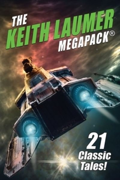 Cover for Keith Laumer · The Keith Laumer MEGAPACK (R) (Pocketbok) (2020)