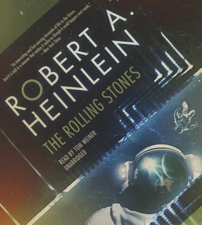 Cover for Robert A Heinlein · The Rolling Stones (CD) (2014)