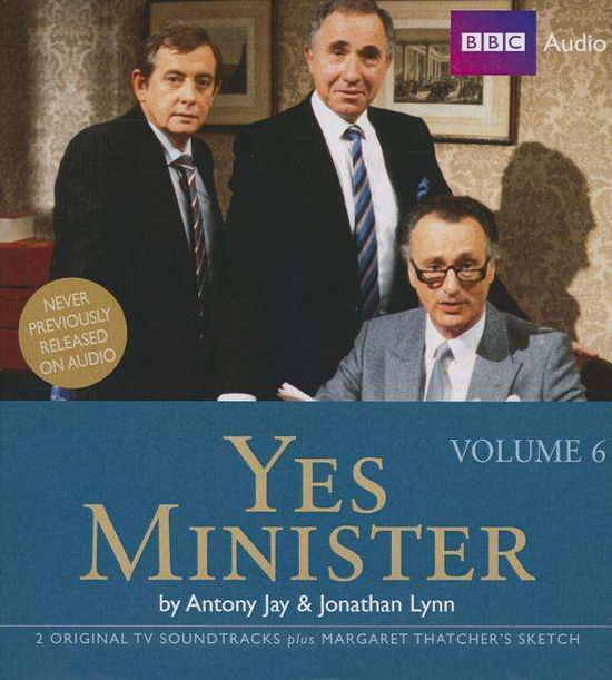 Cover for Jonathan Lynn · Yes Minister, Vol. 6 (Adapted) (CD) (2014)