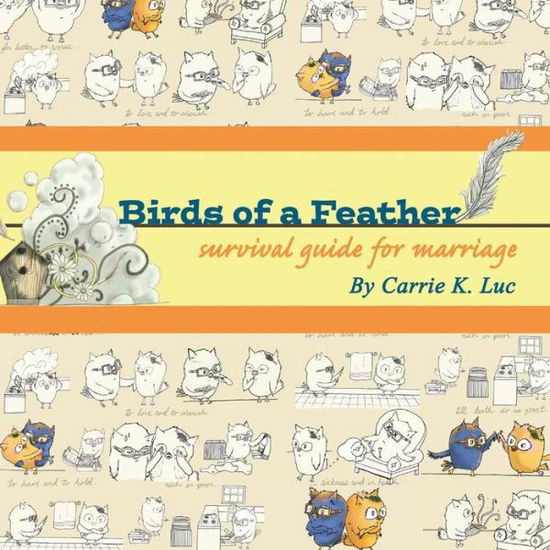 Cover for Carrie Luc · Birds of a Feather (Paperback Book) (2013)