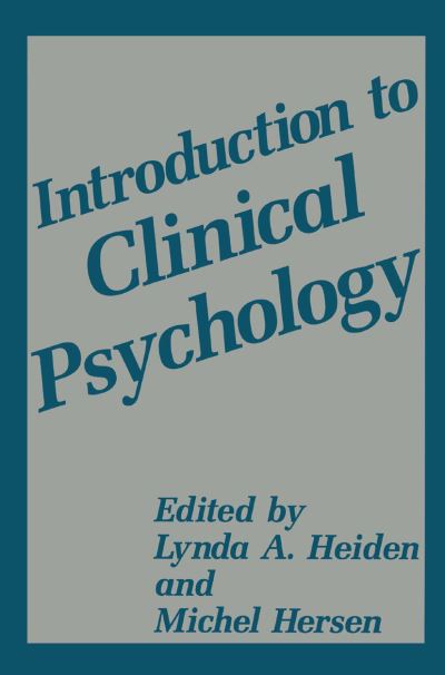 Cover for Lynda a Heiden · Introduction to Clinical Psychology (Paperback Book) [Softcover reprint of the original 1st ed. 1995 edition] (2013)