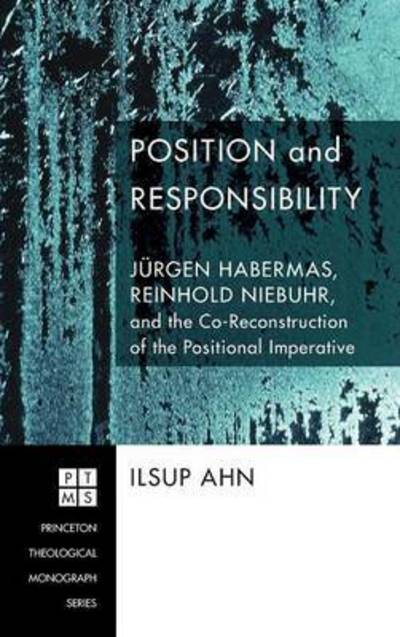 Cover for Ilsup Ahn · Position and Responsibility (Hardcover Book) (2009)