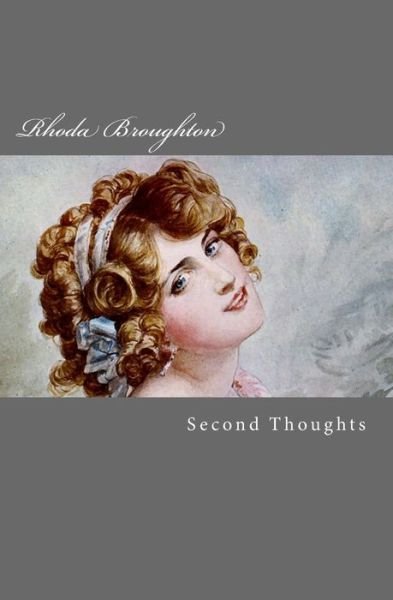 Cover for Rhoda Broughton · Second Thoughts (Leeway Classic Fiction) (Pocketbok) (2014)