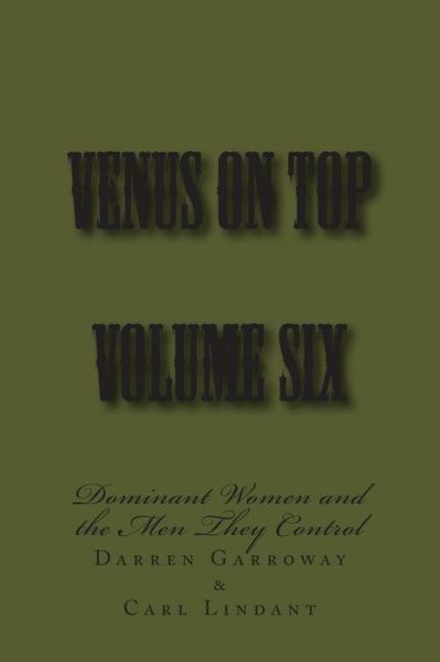 Cover for Stephen Glover · Venus on Top - Volume Six: Dominant Women and the men They Control (Paperback Book) (2014)