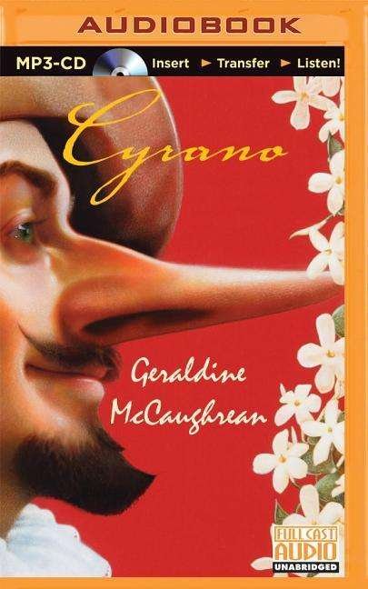 Cover for Geraldine Mccaughrean · Cyrano (CD) (2015)
