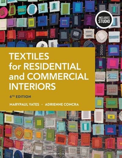 Cover for Yates, MaryPaul (Parsons, The New School, USA) · Textiles for Residential and Commercial Interiors (Paperback Book) (2024)