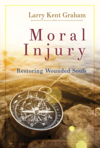 Cover for Larry Graham · Moral Injury (Paperback Book) (2017)