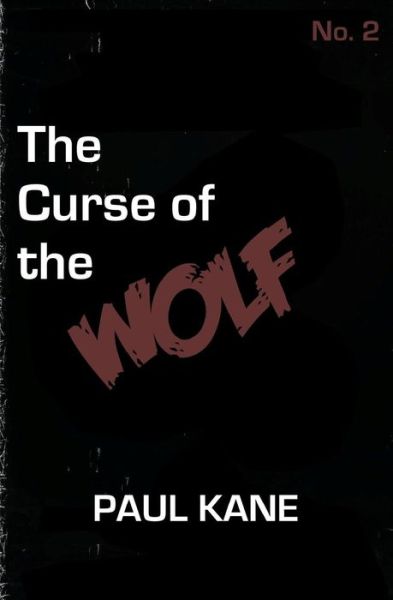 Cover for Paul Kane · The Curse of the Wolf (Paperback Book) (2014)