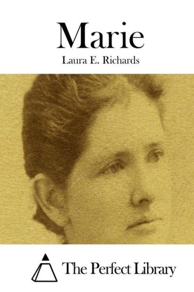 Cover for Laura E Richards · Marie (Paperback Book) (2015)