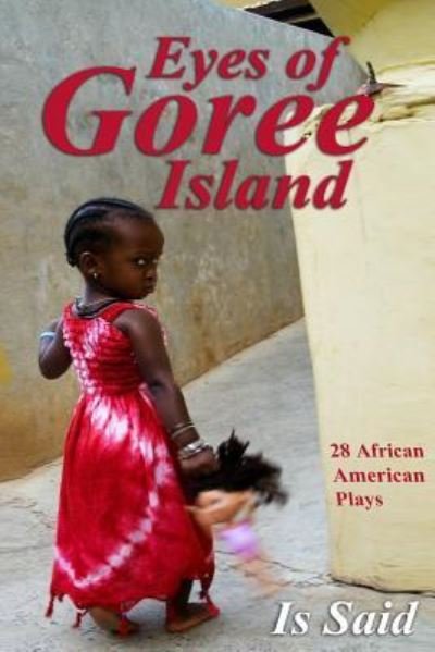 Cover for Is Said · Eyes of Goree Island (Vol#2) (Pocketbok) (2015)