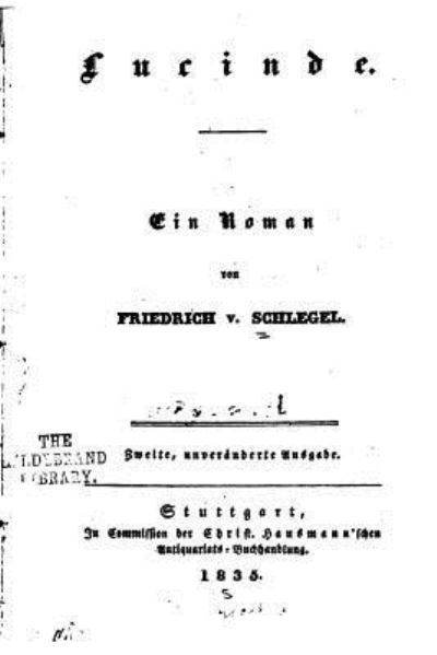 Cover for Friedrich Von Schlegel · Lucinde, Ein Roman (Paperback Book) (2015)