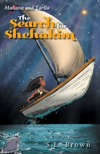 Cover for S L Brown · The Search for Shehakim (Paperback Book) (2020)