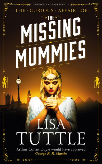 Cover for Lisa Tuttle · The Missing Mummies: Jesperson &amp; Lane Book 3 - Jesperson and Lane (Paperback Bog) (2024)