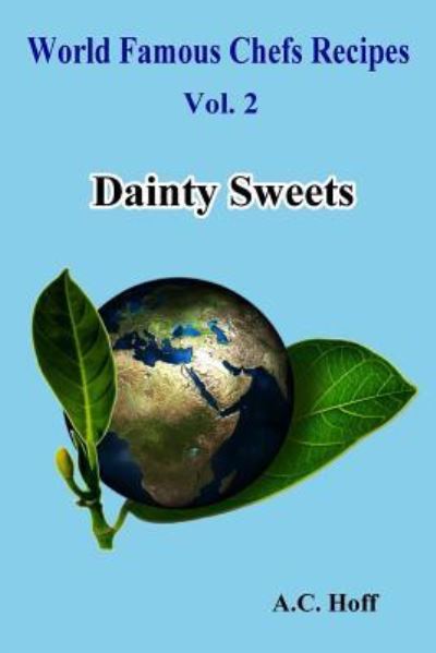 Cover for A C Hoff · Dainty Sweets (Paperback Book) (2016)