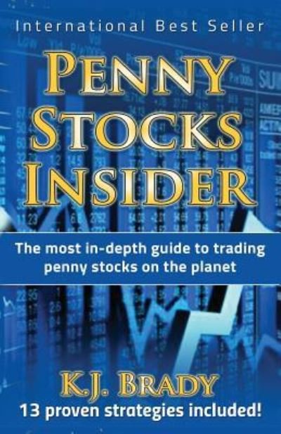 Cover for K J Brady · Penny Stocks Insider (Paperback Book) (2016)