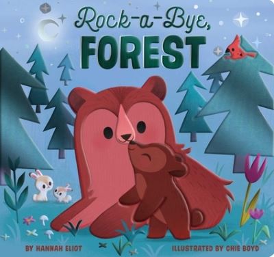 Cover for Hannah Eliot · Rock-a-Bye, Forest (Board book) (2020)