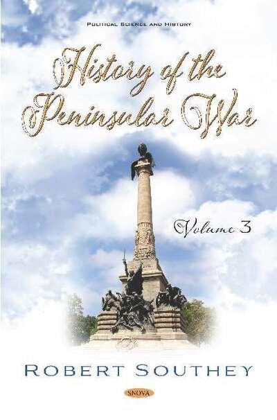 Cover for Robert Southey · History of the Peninsular War. Volume III: Volume III (Hardcover bog) (2020)