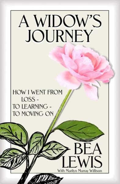 Cover for Bea Lewis · A Widow's Journey (Paperback Book) (2016)