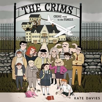 Cover for Kate Davies · The Crims (N/A) [Unabridged. edition] (2017)