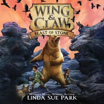 Cover for Linda Sue Park · Wing &amp; Claw #3: Beast of Stone (CD) (2018)