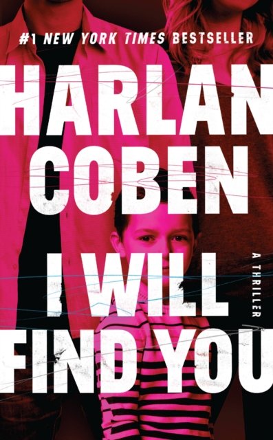 Cover for Harlan Coben · I Will Find You (Paperback Book) (2023)