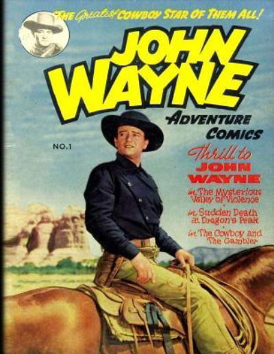 Cover for John Wayne · John Wayne Adventure Comics No. 1 (Pocketbok) (2016)