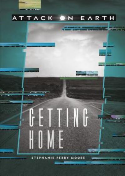 Cover for Stephanie Perry Moore · Getting Home (Hardcover Book) (2018)