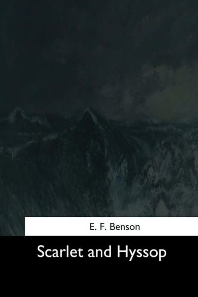 Cover for E F Benson · Scarlet and Hyssop (Paperback Bog) (2017)