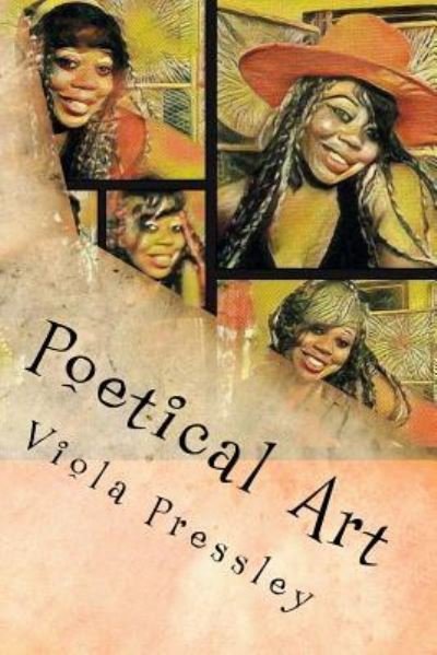 Cover for Viola Pressley · Poetical Art (Paperback Bog) (2017)