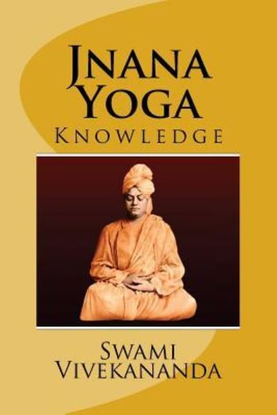 Cover for Swami Vivekananda · Jnana Yoga  Edition (Paperback Book) (2017)