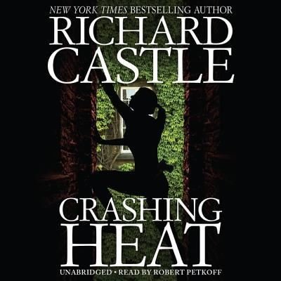 Cover for Richard Castle · Crashing Heat Lib/E (CD) (2019)