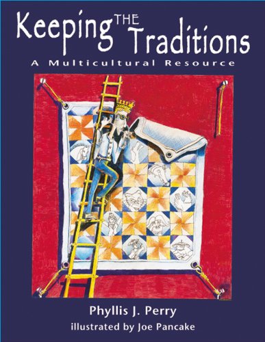 Cover for Phyllis J. Perry · Keeping the Traditions: A Multicultural Resource (Paperback Book) (2000)