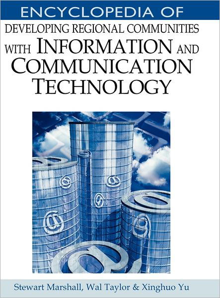 Cover for Stewart Marshall · Encyclopedia of Developing Regional Communities with Information and Communication Technology (Gebundenes Buch) (2005)