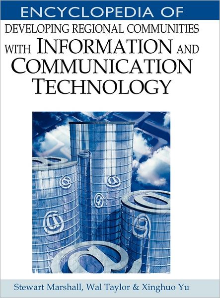 Cover for Stewart Marshall · Encyclopedia of Developing Regional Communities with Information and Communication Technology (Hardcover Book) (2005)