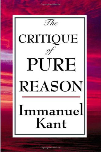 Cover for Immanuel Kant · The Critique of Pure Reason (Innbunden bok) (2008)