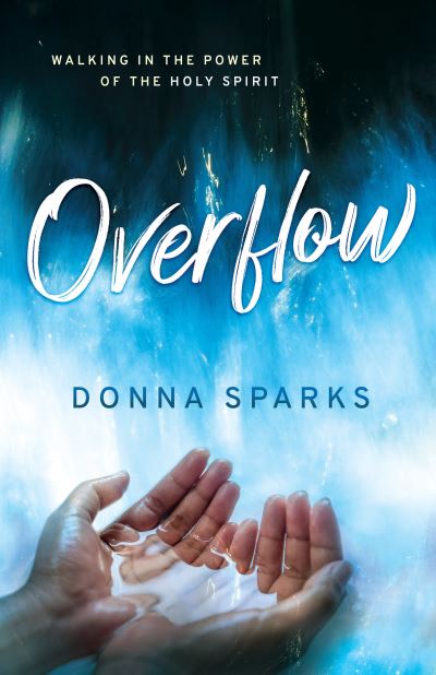 Cover for Donna Sparks · Overflow (Book) (2022)