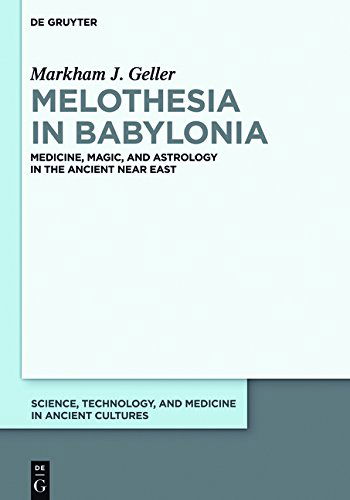 Cover for Markham Judah Geller · Melothesia in Babylonia (Science, Technology, and Medicine in Ancient Cultures) (Gebundenes Buch) (2014)