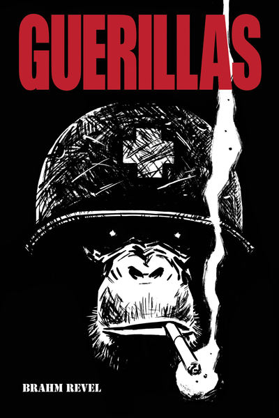 Cover for Brahm Revel · Guerillas: Omnibus Edition (Paperback Book) (2019)