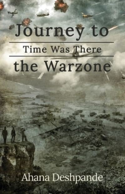 Cover for Ahana Deshpande · Time Was There (Bog) (2022)