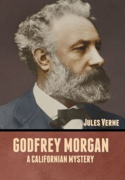 Cover for Jules Verne · Godfrey Morgan (Hardcover bog) (2020)