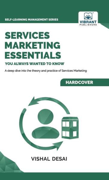 Cover for Vibrant Publishers · Services Marketing Essentials You Always Wanted to Know (Book) (2023)