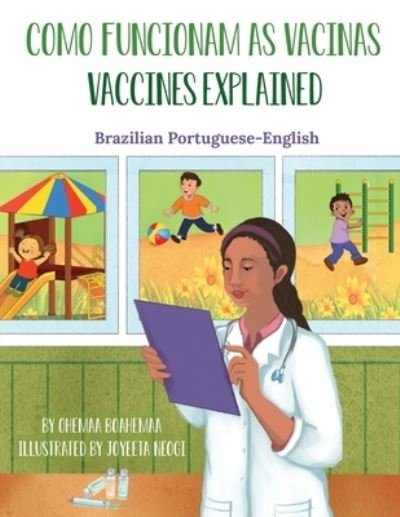 Cover for Ohemaa Boahemaa · Vaccines Explained (Brazilian Portuguese-English) (Pocketbok) (2021)