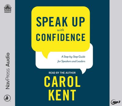 Cover for Carol Kent · Speak Up With Confidence (CD) (2022)