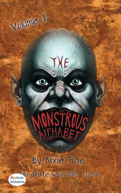 The Monstrous Alphabet - Nixie Fae - Books - Maclaren-Cochrane Publishing - 9781643722757 - October 3, 2017