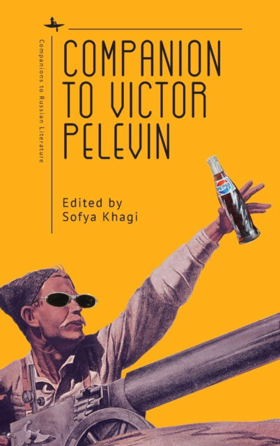 Cover for Sofya Khagi · Companion to Victor Pelevin - Companions to Russian Literature (Hardcover Book) (2022)