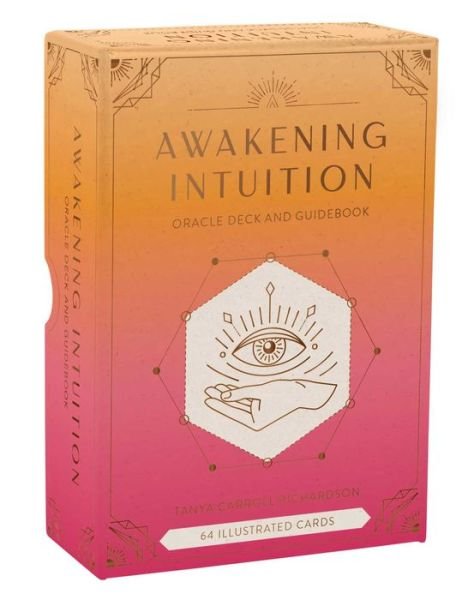 Cover for Tanya Carroll Richardson · Awakening Intuition: Oracle Deck and Guidebook (Lernkarteikarten) (2023)